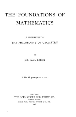 The Foundations of Mathematics. A Contribution to the Philosophy of Geometry