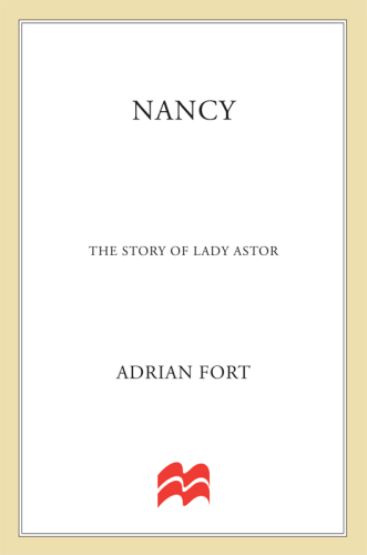 Nancy: The Story of Lady Astor