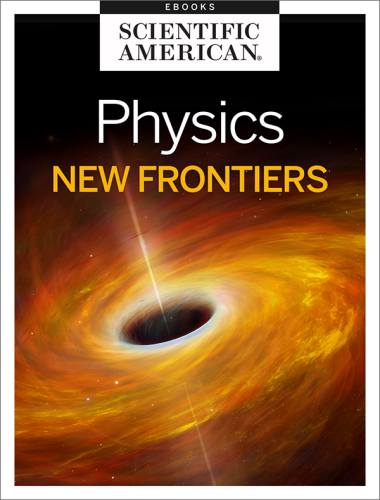 Physics: New Frontiers