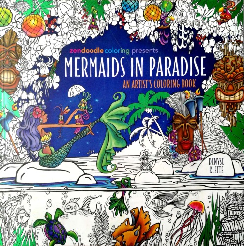 Mermaids in Paradise: An Artist's Coloring Book