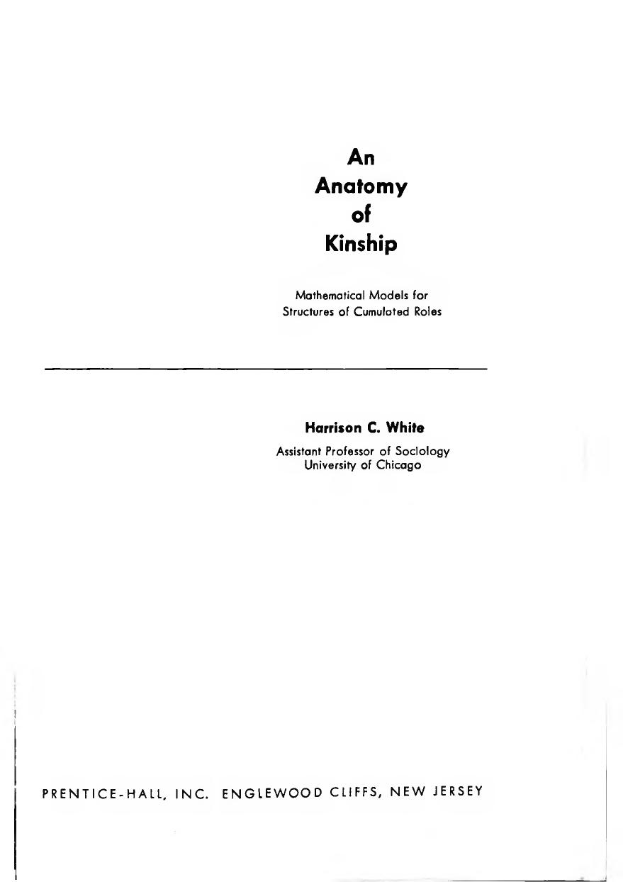An Anatomy Of Kinship: Mathematical Models For Structures Of Cumulated Roles