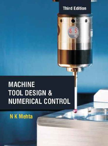 Machine Tool Design and Numerical Control