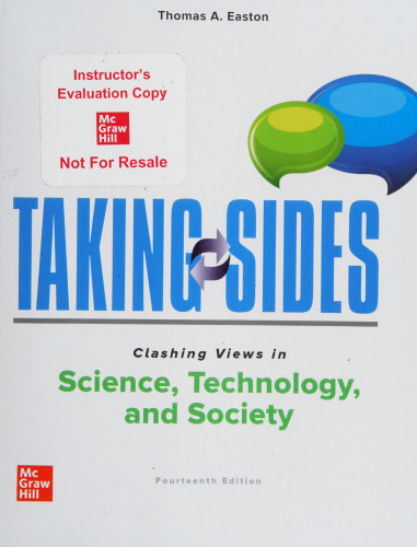 Taking Sides: Clashing Views in Science, Technology, and Society