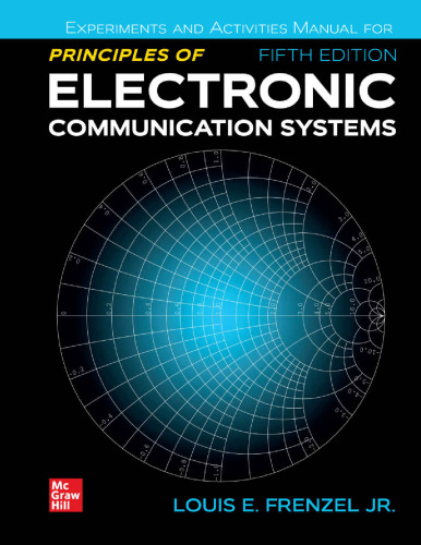 Experiments and Activities Manual for Principles of Electronic Communication Systems