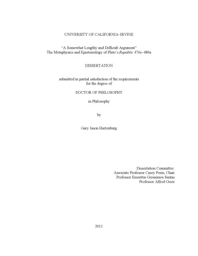 'A Somewhat Lengthy and Difficult Argument'' The Metaphysics and Epistemology of Plato's ''Republic'' 476e-480a