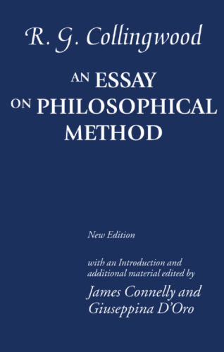 An Essay on Philosophical Method.