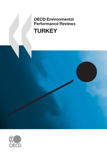 OECD environmental performance reviews : Turkey.