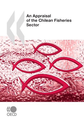 An appraisal of the Chilean fisheries sector.