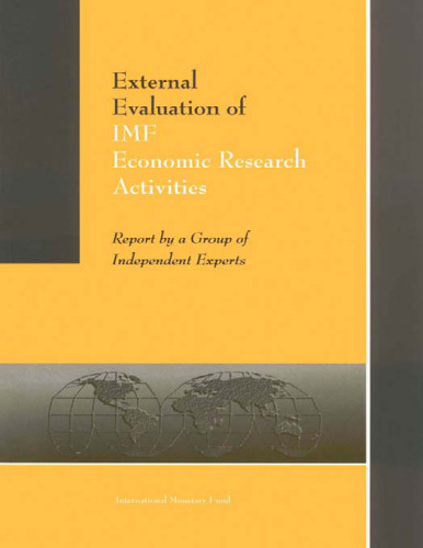 External evaluation of IMF economic research activities : report