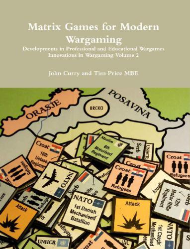 Matrix Games for Modern Wargaming