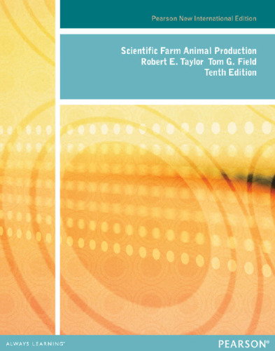 Scientific Farm Animal Production: Pearson New International Edition
