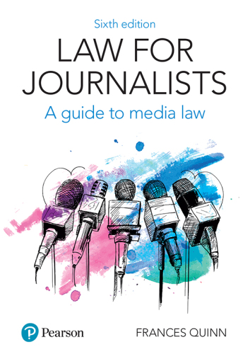 Law for Journalists: A Guide to Media Law
