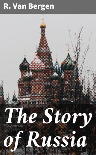 The Story of Russia