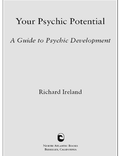 Your psychic potential : a guide to psychic development