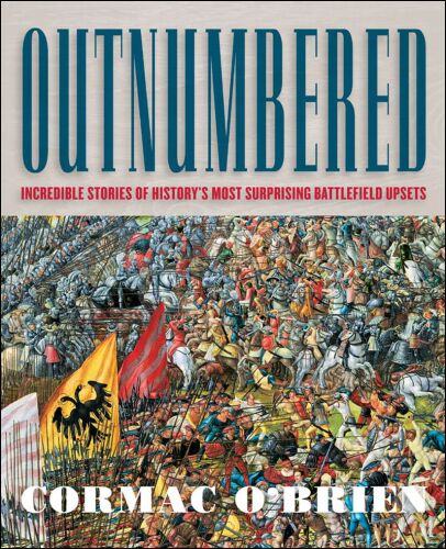 Outnumbered : miraculous stories of incredible victories against the odds