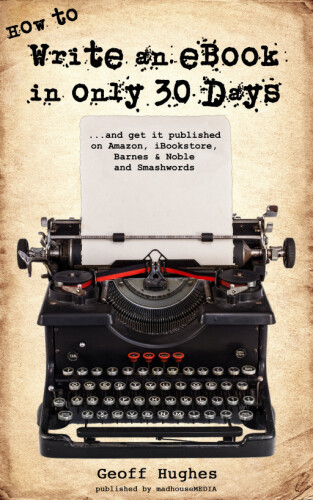 How to write an eBook in only 30 days