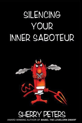 Silencing Your Inner Saboteur