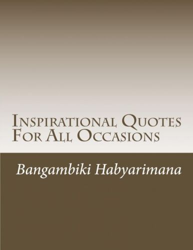 Inspirational Quotes For All Occasions: Inspirational Quotes, no. 1