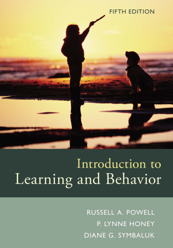 Introduction to Learning and Behavior 5th Edition