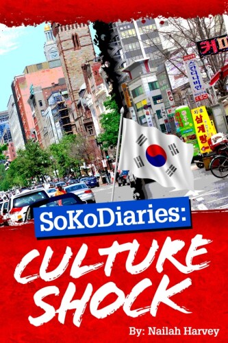 SoKoDiaries: Culture Shock (Volume2)