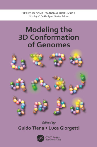 Modeling the 3D conformation of genomes