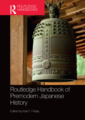 Routledge handbook of premodern Japanese history