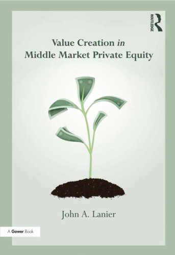 Value-creation in middle market private equity