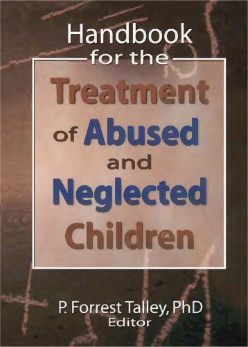 Handbook for the treatment of abused and neglected children