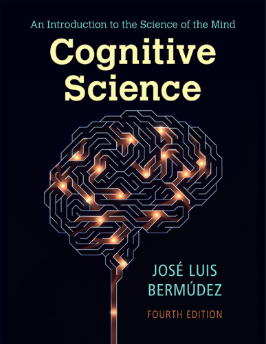 Cognitive Science: An introduction to the science of the mind