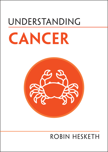 Understanding Cancer (Understanding Life)