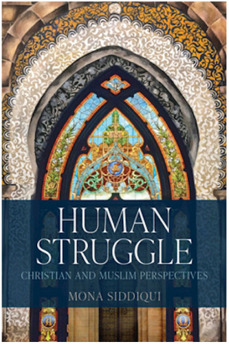 Human Struggle: Christian and Muslim Perspectives