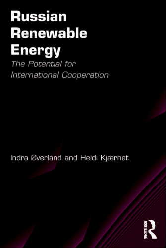 Russian Renewable Energy: The Potential for International Cooperation