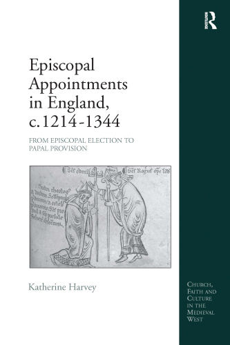 Episcopal Appointments in England, C. 1214-1344