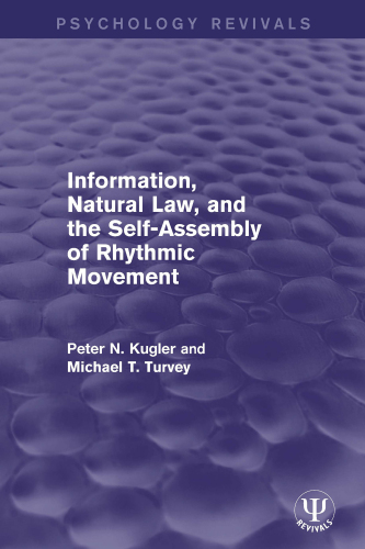 Information, Natural Law, and the Self-Assembly of Rhythmic Movement