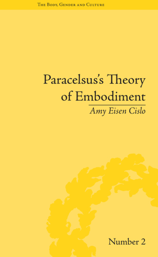 Paracelsus's Theory of Embodiment