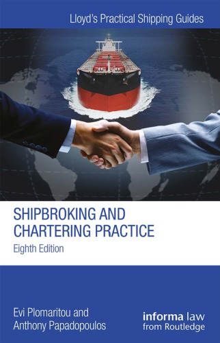 Shipbroking and chartering practice