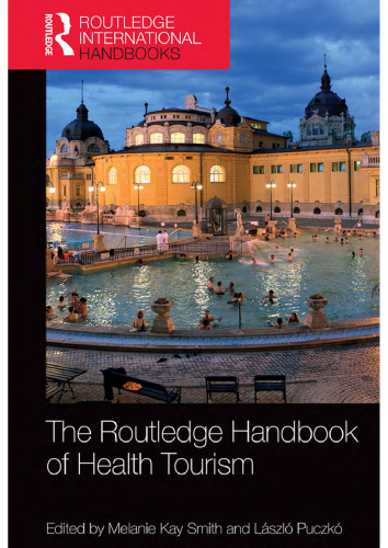 The Routledge Handbook of Health Tourism