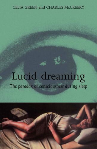 Lucid dreaming: The paradox of consciousness during sleep
