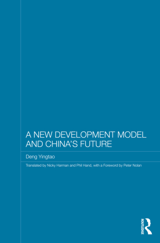 A New Development Model and China's Future