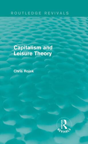 Capitalism and Leisure Theory