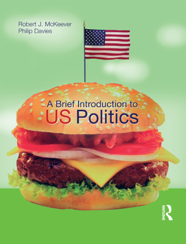 A Brief Introduction to Us Politics
