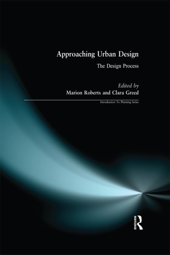 Approaching Urban Design: The Design Process