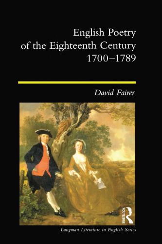 English Poetry of the Eighteenth Century, 1700-1789