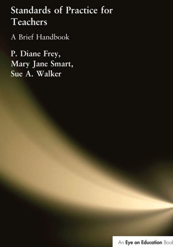 Standards of Practice for Teachers : A Brief Handbook