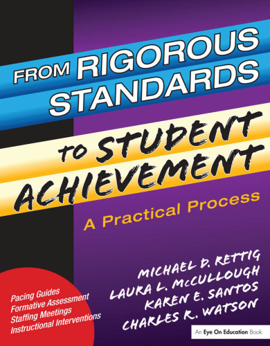 From Rigorous Standards to Student Achievement