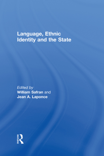 Language, Ethnic Identity and the State