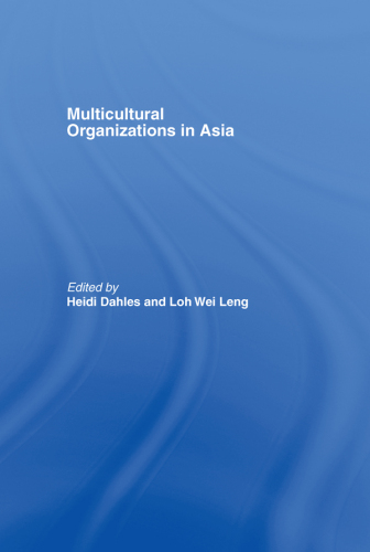 Multicultural Organizations in Asia