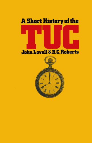 A Short History of the T.U.C