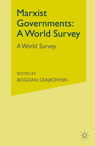 Marxist Governments: A World Survey