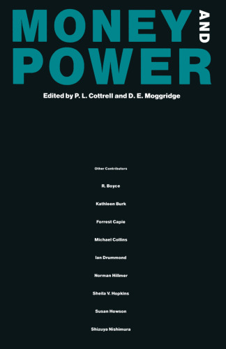 Money and Power: Essays in Honour of L. S. Pressnell
